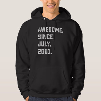 21st Birthday Gift Awesome Since July 2001 21 Hoodie