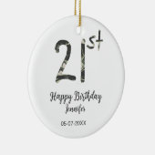 21st Birthday Naam toevoegen Datum Jaar Black sjab Keramisch Ornament (Rechts)