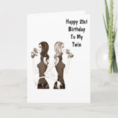 **21st** BIRTHDAY WISHES TO MY **TWIN SISTER** Kaart (Voorkant)