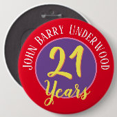 21ste Birthday Badge aan Personalize. Ronde Button 6,0 Cm (Voorkant /achterkant)