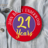 21ste Birthday Badge aan Personalize. Ronde Button 6,0 Cm (In situ)