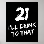 21ste Birthday Funny, daar zal ik op drinken Poster (Voorkant)