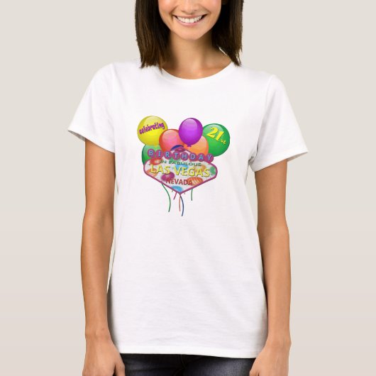 21ste BIRTHDAY in Las Vegas T-Shirt (Voorkant)
