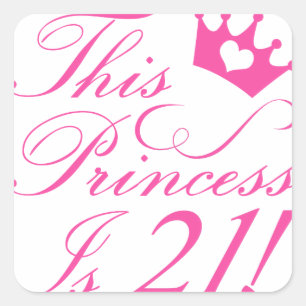 21ste Birthday Princess Vierkante Sticker