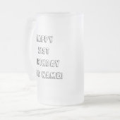 21ste ieder moet in iets geloven matglas bierpul (Voorkant links)