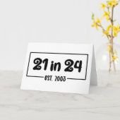 21ste verjaardag 21 in 24 Est 2003 Verjaardag Kaart (Gele Bloem)