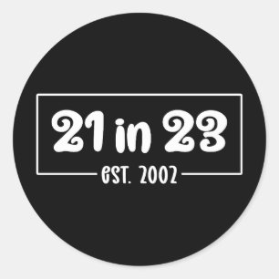 21ste verjaardag 21 op 23.02.2002 ronde sticker