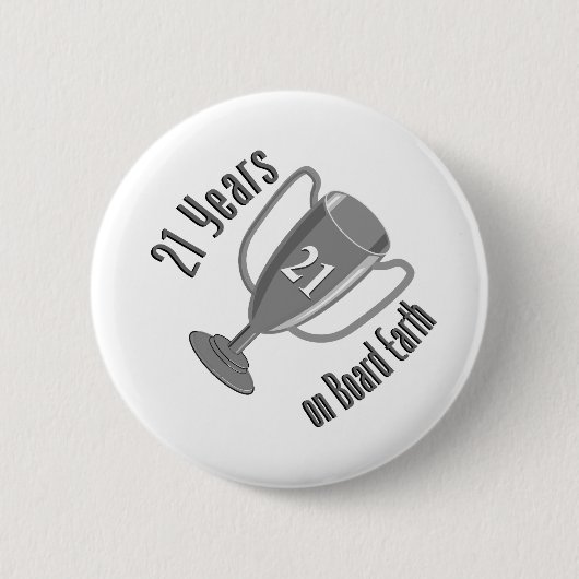 21ste verjaardag Cadeau 21 jaar op aarde Ronde Button 5,7 Cm (Voorkant)