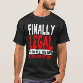 21ste verjaardag Funny Gag eindelijk legaal jonget T-shirt (Voorkant)