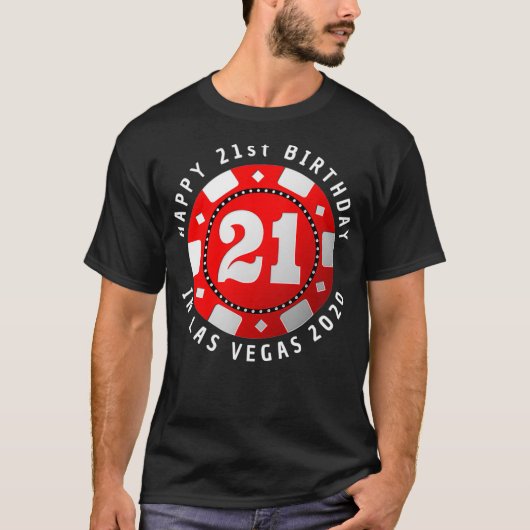 21ste verjaardag in Las Vegas 2020 Poker Chip  T-shirt (Voorkant)