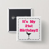 21ste verjaardag met Martini Glass Vierkante Button 5,1 Cm (Voorkant /achterkant)