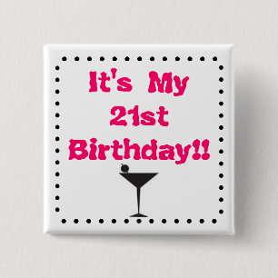 21ste verjaardag met Martini Glass Vierkante Button 5,1 Cm