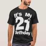 21ste verjaardag mijn 21ste verjaardag 21 t-shirt<br><div class="desc">21ste verjaardag is mijn 21ste verjaardag 21 . Bekijk onze verjaardag voor de selectie van shirten voor de allerbeste in unieke of aangepaste handgemaakte stukken van onze winkels.</div>