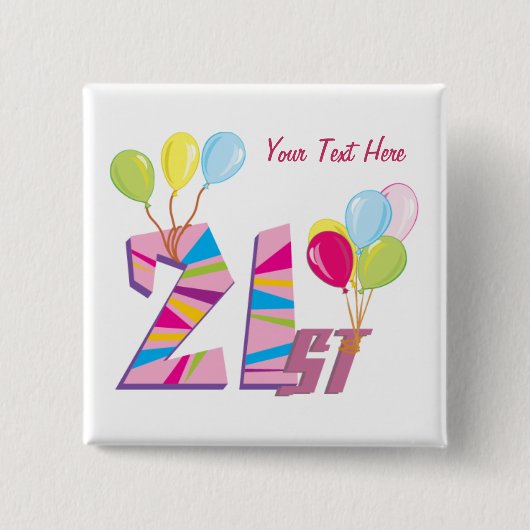 21ste verjaardag (roze) vierkante button 5,1 cm (Voorkant)