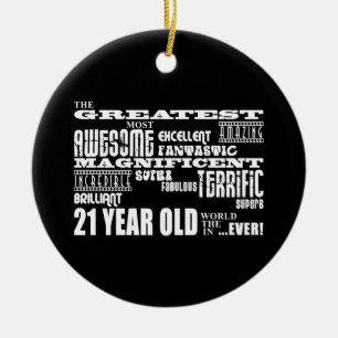 21ste verjaardag van Cool Fun Greatest 21 jaar oud Keramisch Ornament