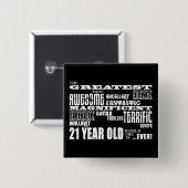 21ste verjaardag van Cool Fun Greatest 21 jaar oud Vierkante Button 5,1 Cm (Voorkant /achterkant)