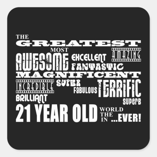 21ste verjaardag van Cool Fun Greatest 21 jaar oud Vierkante Sticker (Voorkant)
