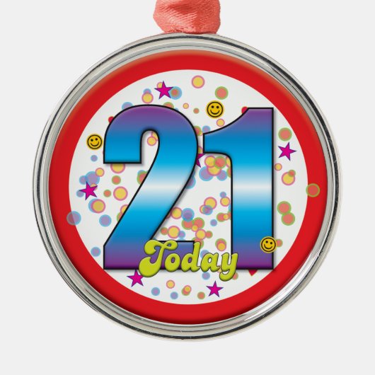 21ste verjaardag vandaag v2 metalen ornament (Voorkant)