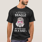 220 Ik zeg je dat ik geen beagle ben T-shirt (Voorkant)