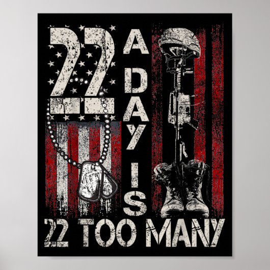 22 A Day Is 22 Too Many Veteran Lives Usa Flag  Poster (Voorkant)