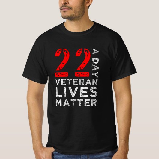 22 A Day Veteran - Memorial Day - Veteranendag T-shirt (Voorkant)
