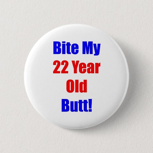 22 Breek mijn knop Ronde Button 5,7 Cm (Voorkant)