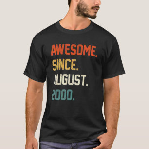 22 jaar oud  Geweldig sinds augustus 2000 22e verj T-shirt