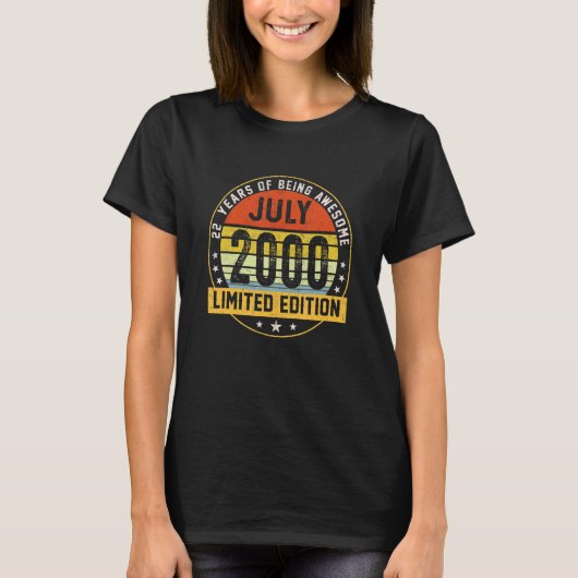 22 jaar oud juli 2000 22e verjaardag t-shirt (Voorkant)