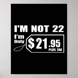 22 jaar oude 22e verjaardagscadeau voor jongens Ma Poster