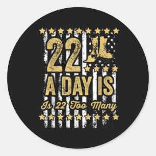 22 per dag is 22 te veel legerveteraan op de hoogt ronde sticker
