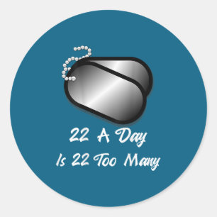 22 Per Dag Is 22 Te Veel Veteranen Zelfmoord Bewus Ronde Sticker