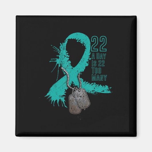 22 uur per dag is 22 uur voor Veteran Suicide Awar Magneet (Voorkant)