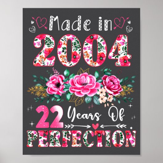 22 Year Old Made In 2004 Floral 22th Birthday Wome Poster (Voorkant)