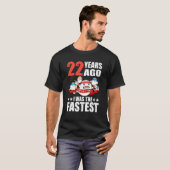 22 Years Ago I Was The Fastest 22nd Birthday Sperm T-shirt (Voorkant volledig)