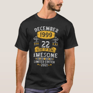 22e verjaardag 22 jaar Geweldige sinds december T-shirt