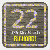 22e verjaardag: Bloemennummer, Faux Wood Look, Naa Vierkante Sticker (Voorkant)