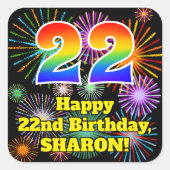 22e verjaardag: Fun Fireworks Kijk, regenboog # 22 Vierkante Sticker (Voorkant)