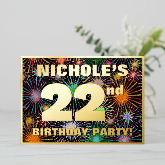 22e verjaardag: Fun, kleurrijke Fireworks look Folie Uitnodiging (Staand Voorkant)