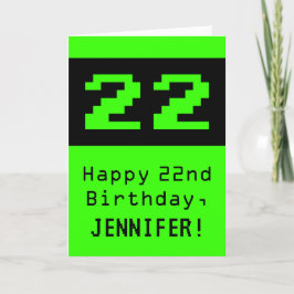 22e verjaardag: Nerdy / Geeky stijl "22" en naam Kaart