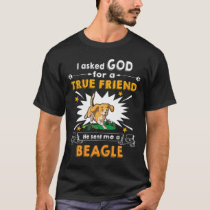 23 Hij vroeg aan een ware vriend van God, een Beag T-shirt