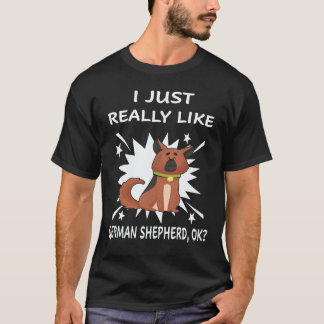 23 Ik vind Duitse Herders echt leuk ok Duitse Herd T-shirt