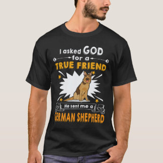 23 Ik vraag God om een echte vriend Hij stuurde me T-shirt