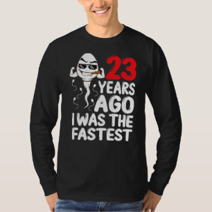 23 jaar geleden was ik de Mannen 23e verjaardag va T-shirt
