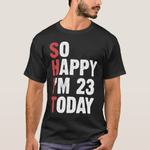 23 jaar oude op de verjaardag van de geboorte, zo t-shirt