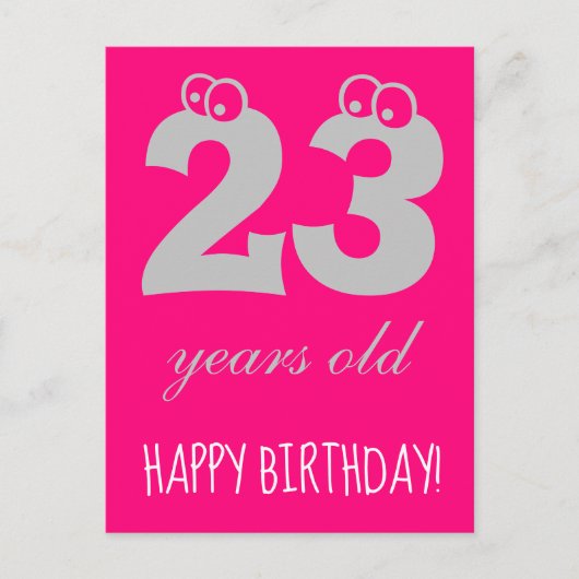 23 jaar verjaardag FELICITATIE Cute Hot Roze Briefkaart (Voorkant)