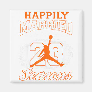 23 Years Wedding Anniversary Bysketbyll Married Co Magneet