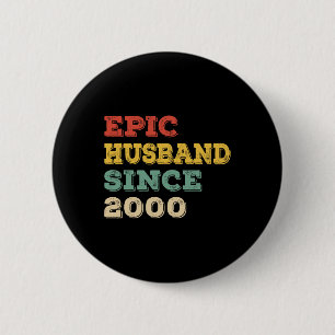 23e bruiloft Jubileum voor Hem Epic Man Sinc Ronde Button 5,7 Cm
