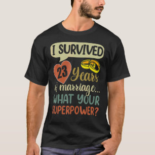 23e echtpaar Jubileum waar ik 23 Y heb overleefd T-shirt