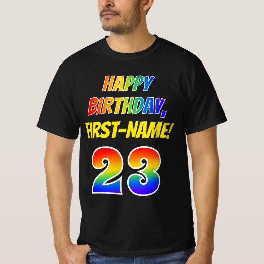 23e verjaardag — Vet, Leuk, Regenboog 23, Aangepas T-shirt (Voorkant)