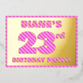 23e verjaardag — Vet, vuurtje, roze band # 23 Folie Uitnodiging (Voorkant)